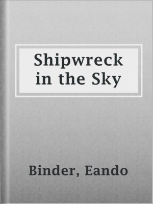 cover image of Shipwreck in the Sky
